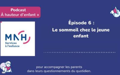 Podcast MNH SAE « A hauteur d’enfant »